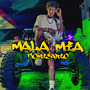 Mala Mia (Explicit)