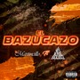 El Bazucazo