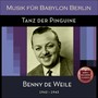 Tanz der Pinguine (Recordings Berlin 1942 - 1943)