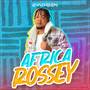 AFRICA ROSSEY