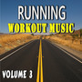 Running Workout Music, Vol. 3 (Special Edition)