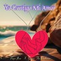 Yo Contigo Mi Amor