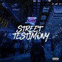 Street Testimony (Explicit)