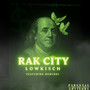 Rak City (Explicit)