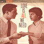 Love Is All We Need