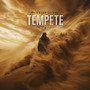 Tempête (Explicit)