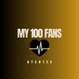 My 100 Fans