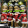 Holiday Hoochies (feat. GoJuney) [Explicit]