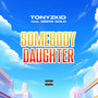 Somebody Daughter