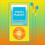 Steve's Playlist (Explicit)