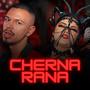 Cherna Rana