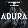 ADURA (feat. Bode Messiah)