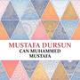 Can Muhammed Mustafa