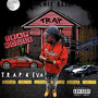 T.R.A.P 4 EVA (Explicit)