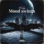 Mood Swings (Explicit)