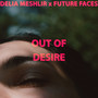 Out Of Desire (Stellar Version)