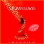 Autumn Leaves (feat. Liel Bar-Z)