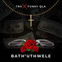 Bath’uThwele