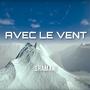 Avec le vent