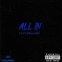 All IN (feat. Jpbagzzzz) [Explicit]