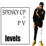 Levels (feat. Spenky CP & PV)