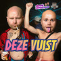 Deze Vuist (feat. Slome Willem)