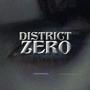 District Zero (Explicit)