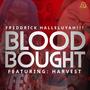 Blood Bought (feat. Harvest)