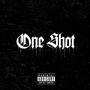 One Shot (Explicit)