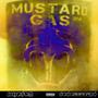 Mustard Gas (feat. Nohoessteph) [Explicit]