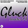 Gluck: Sonatas 1-8