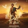 Dil To Nice