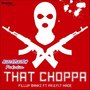 That Choppa (Explicit)