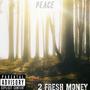 Peace (Explicit)