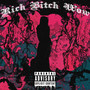 Rich ***** Wow (Explicit)