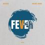 Fever (feat. Amani Greene)