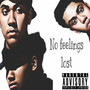 No Feelings Lost (Explicit)