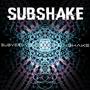 Subshake (feat. PWNSHAKE)