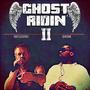 Ghost Ridin' II (feat. Sent1one)