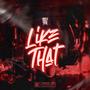 Like That (Explicit)