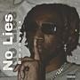 No Lies (Explicit)