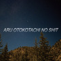 Aru Otokotachi No ****