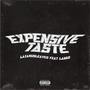 Expensive Taste (feat. Lango) [Explicit]