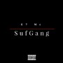 SufGang (Explicit)