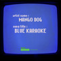 Blue Karaoke