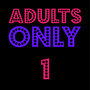 Adults Only 1