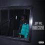 INDECISIVE (Explicit)