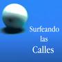 Surfeando las calles (Explicit)