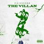 The Villan (Explicit)