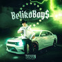 Beliko Boys (Explicit)